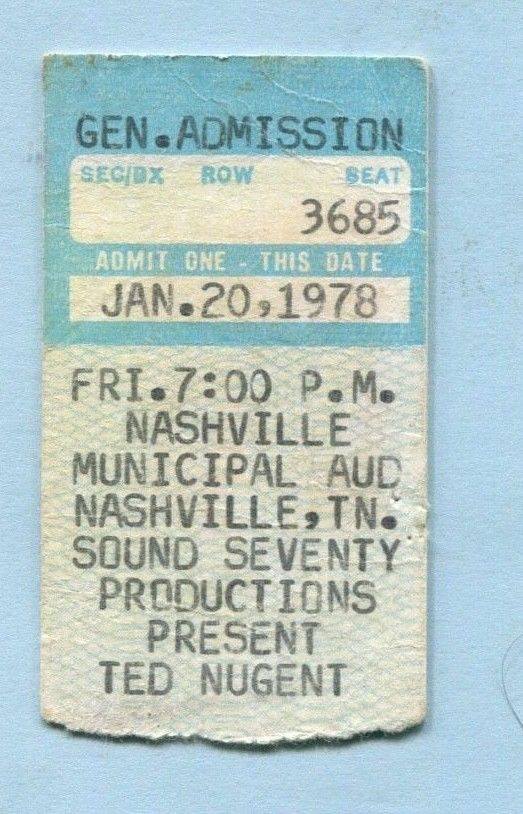 Ted Nugent show ticket#3685 with Golden Earring January 20 1978 Nashville - Municipal Auditorium